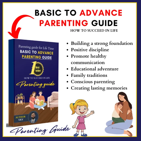 Basic to Advance Parenting Guide  in English